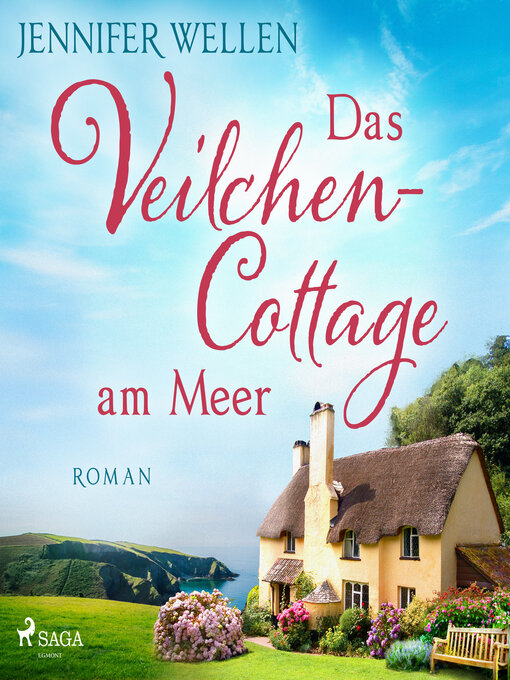 Title details for Das Veilchencottage am Meer (Schottische Herzen, Band 2) by Jennifer Wellen - Wait list
